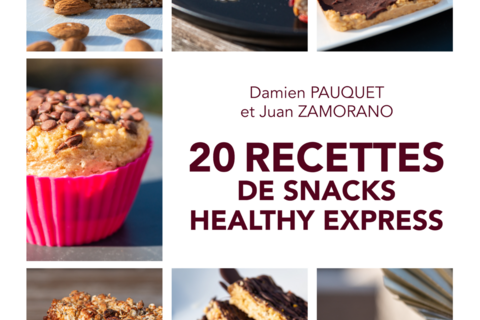 20 recettes de snack healthy express : le livre qui révolutionne les collations quotidiennes